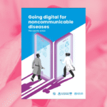 Laporan terbaru WHO dan ITU menyoroti manfaat solusi digital dalam mengatasi PTM